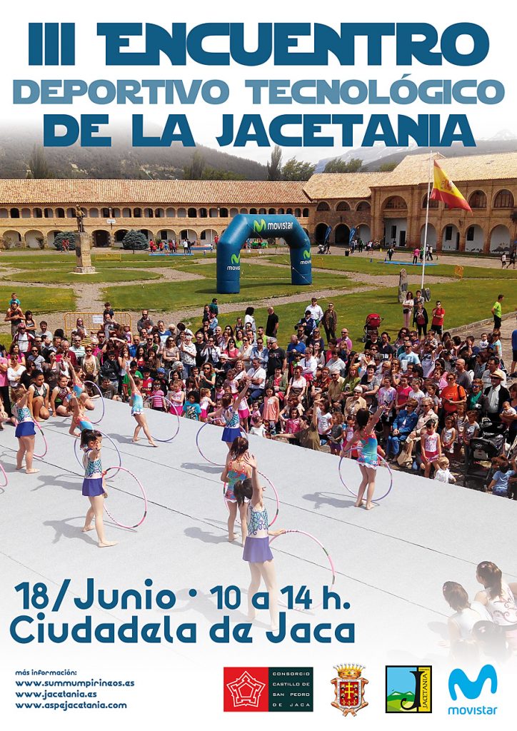Este domingo 18 de junio se celebrará el III Encuentro Deportivo Tecnológico de la Jacetania, de 10 a 14h en la Ciudadela de Jaca, 